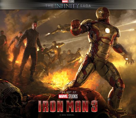 Marvel Studios' The Infinity Saga - Iron Man 3: The Art of the Movie : Iron Man 3: The Art of the Movie