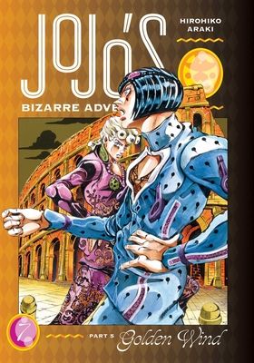 Jojo's bizarre adventure : part 5 : golden wind. 7