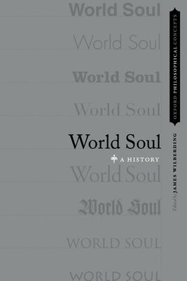 World Soul : A History