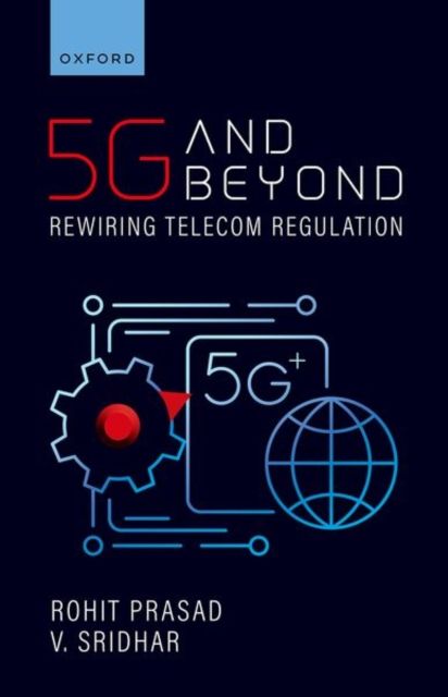 Forsidebilde av 5G and Beyond : Rewiring Telecom Regulation
