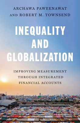Inequality and Globalization : Improving Measurement through Integrated Financial Accounts