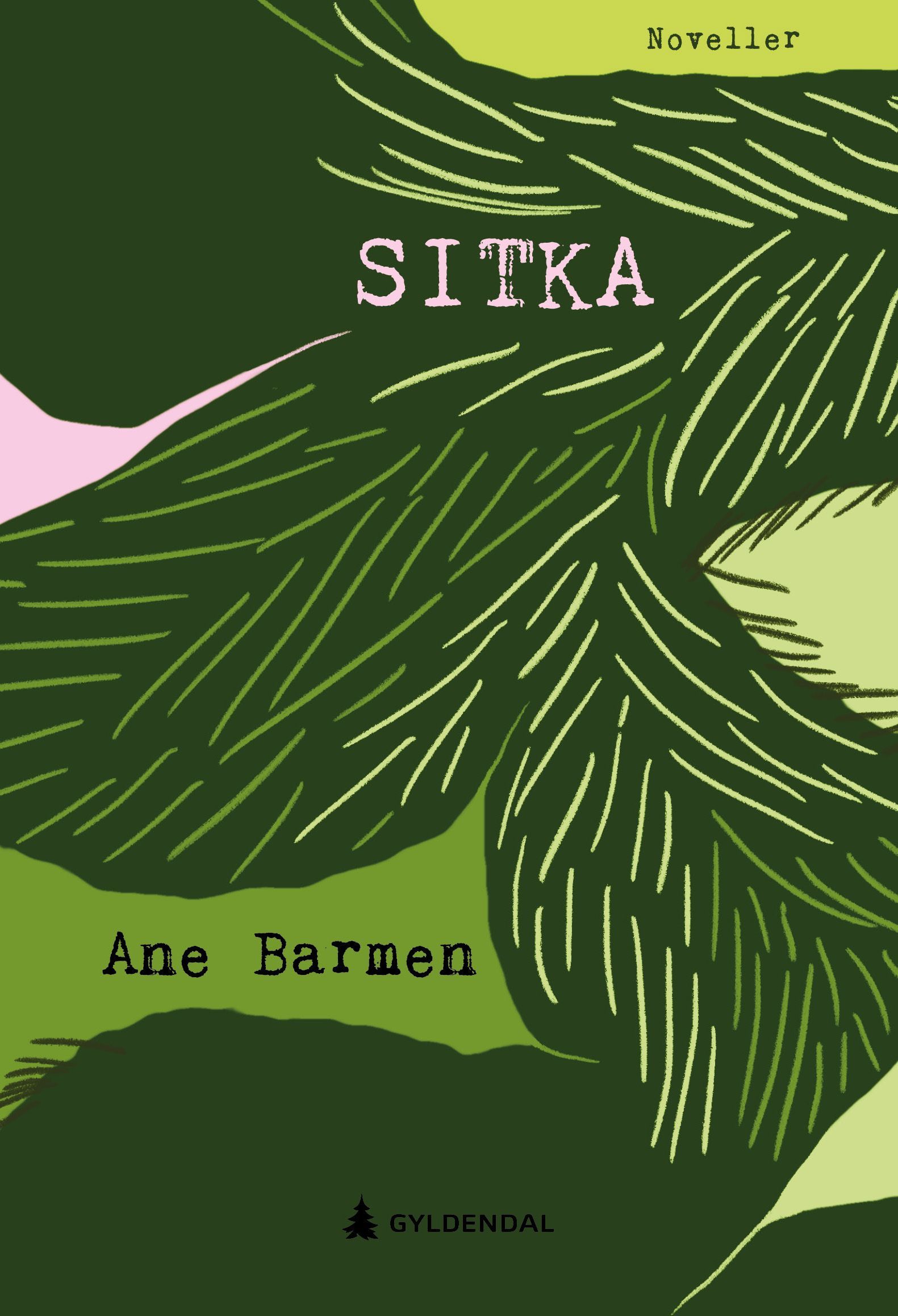 Sitka : pøbelgrannoveller