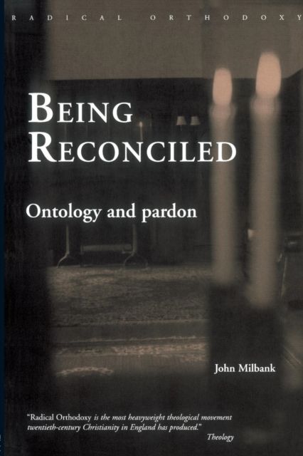 Being Reconciled : Ontology and Pardon