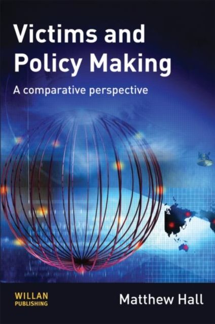 Victims and Policy-Making : A Comparative Perspective