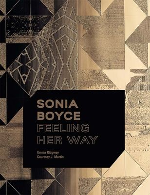 Sonia Boyce : Feeling Her Way