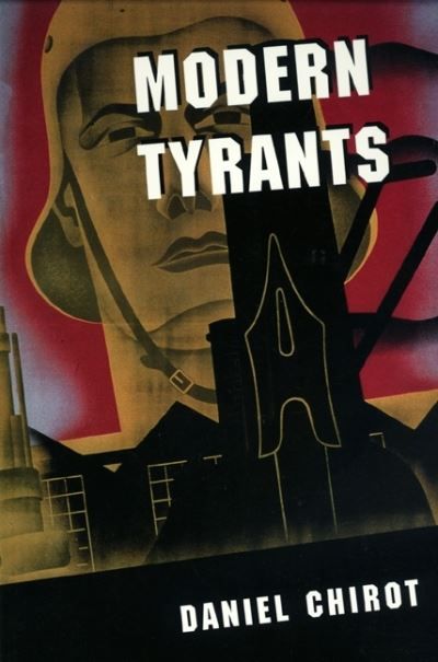 Modern tyrants : the power and prevalence of evil in our age