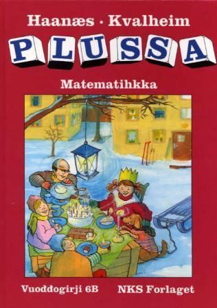 Plussa 6B : vuoddogirji : gaskadási matematihkka : sámegillii