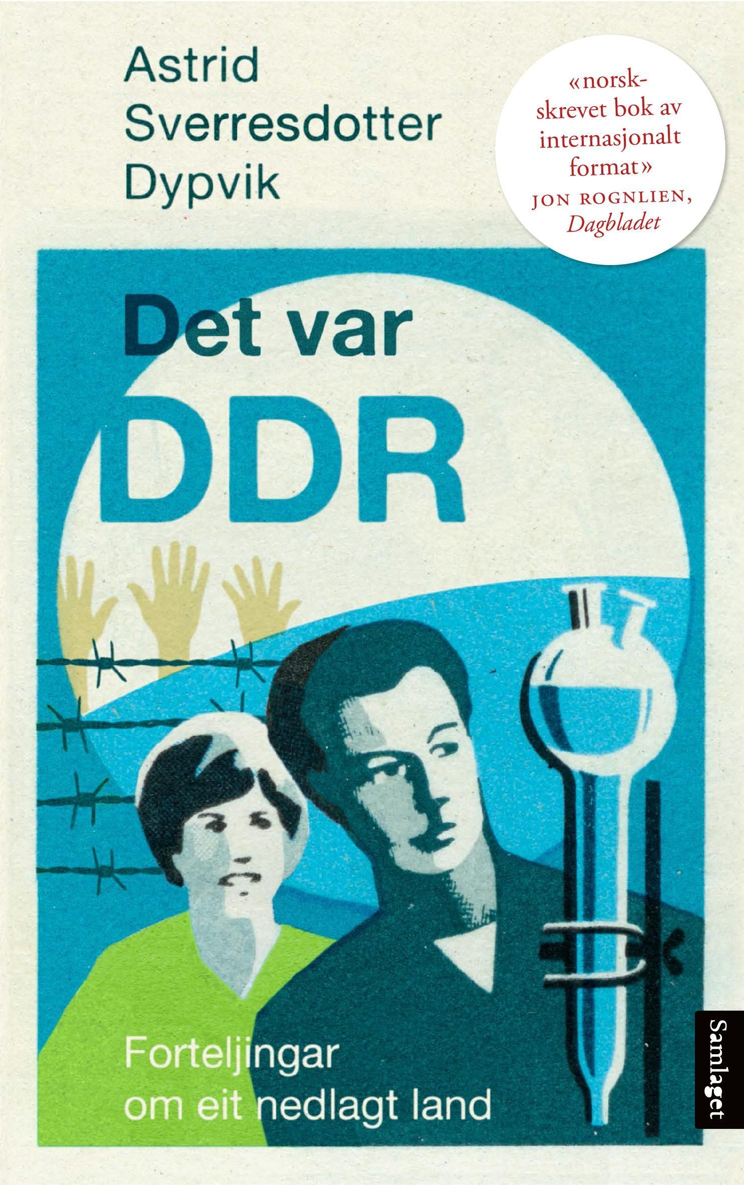 Det var DDR : forteljingar om eit nedlagt land