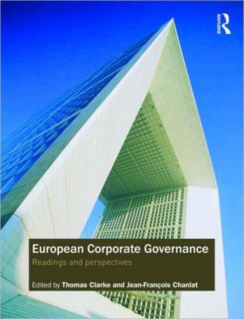European Corporate Governance : Readings and Perspectives