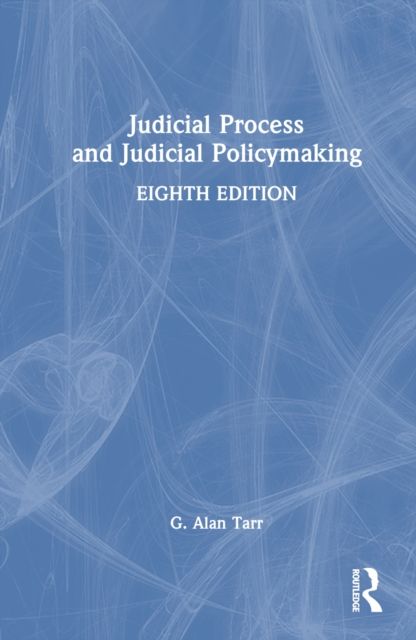 Judicial Process and Judicial Policymaking