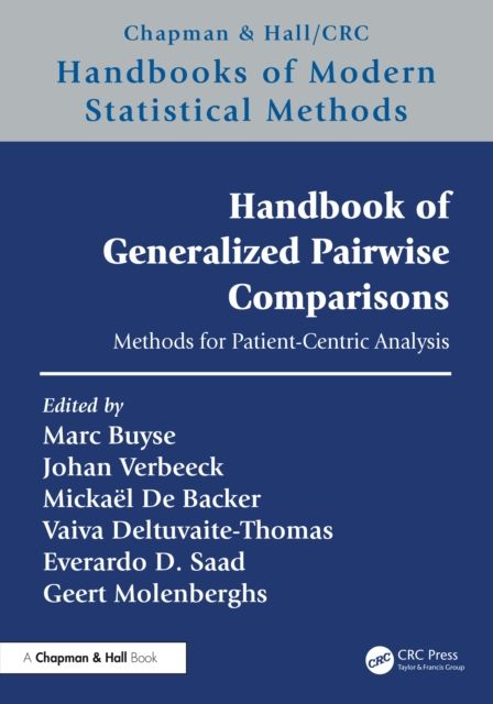 Handbook of Generalized Pairwise Comparisons : Methods for Patient-Centric Analysis