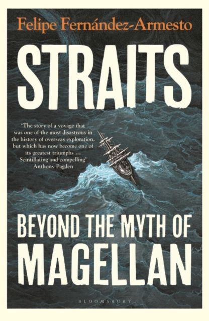 Straits : Beyond the Myth of Magellan