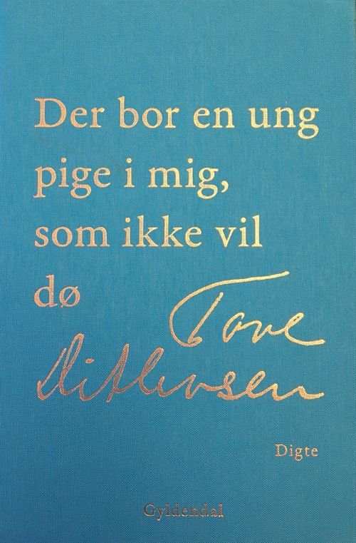 Der bor en ung pige i mig, som ikke vil dø