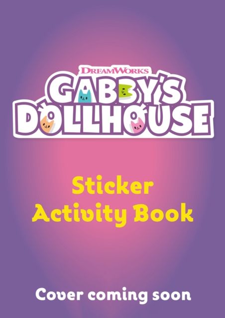 DreamWorks Gabby's Dollhouse: Sticker Activity Book
