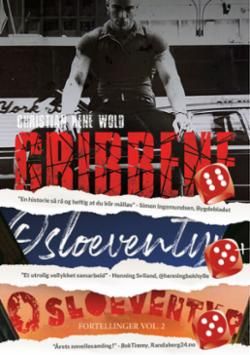 Osloeventyrpakka : samlede osloeventyr vol. 1 og 2 + Gribbene