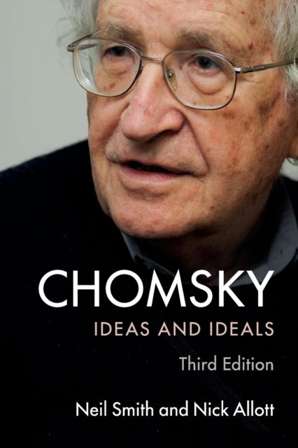 Chomsky : Ideas and Ideals