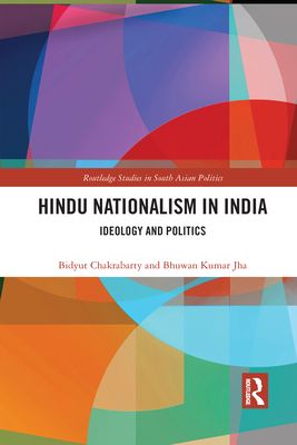 Hindu Nationalism in India : Ideology and Politics