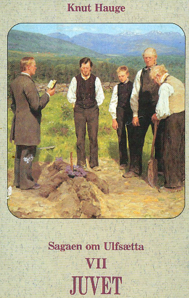 Sagaen om Ulfsætta. Bd. 7 : juvet
