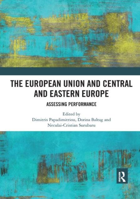 The European Union and Central and Eastern Europe : Assessing Performance