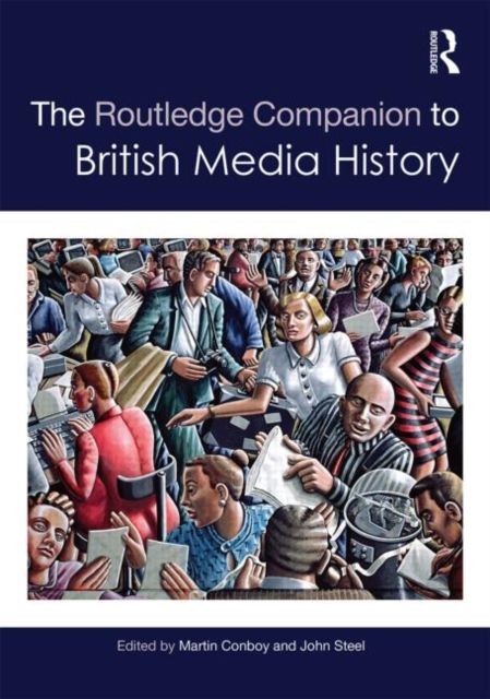 Forsidebilde av The Routledge Companion to British Media History