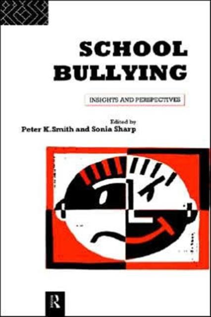 School Bullying : Insights and Perspectives
