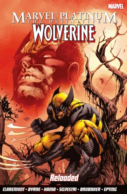 The Definitive Wolverine : reloaded