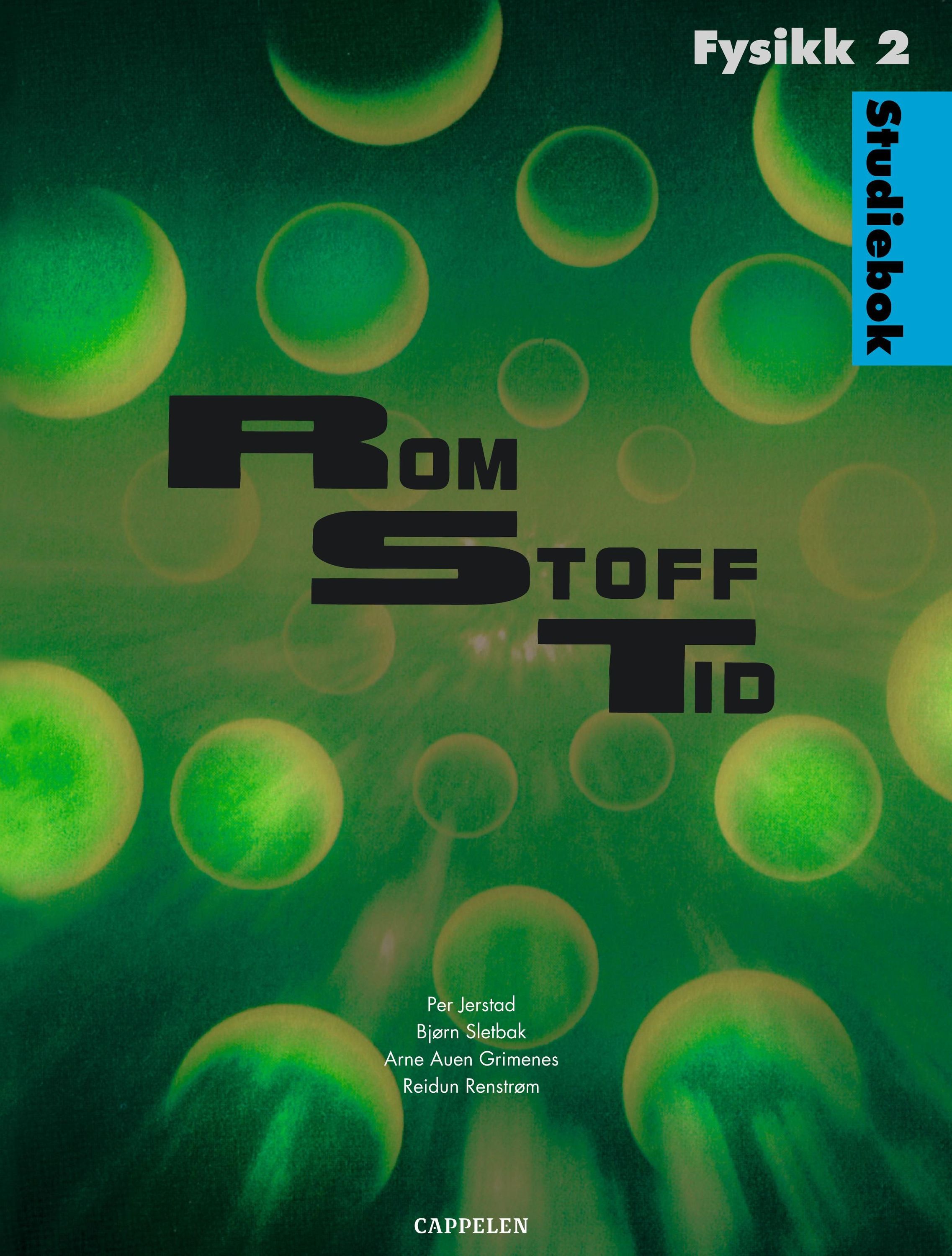 Rom stoff tid : fysikk 2 : studiebok : studiespesialiserande program