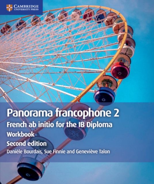 Panorama francophone 2 Workbook : French ab initio for the IB Diploma
