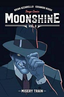 Moonshine. Vol. 2