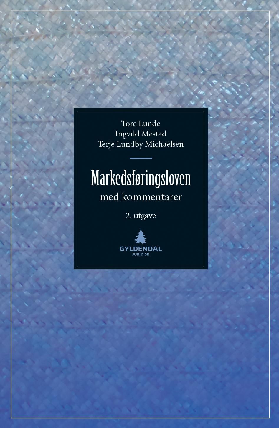 Markedsføringsloven : med kommentarer