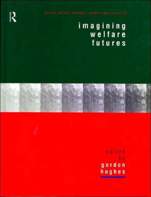 Imagining Welfare Futures