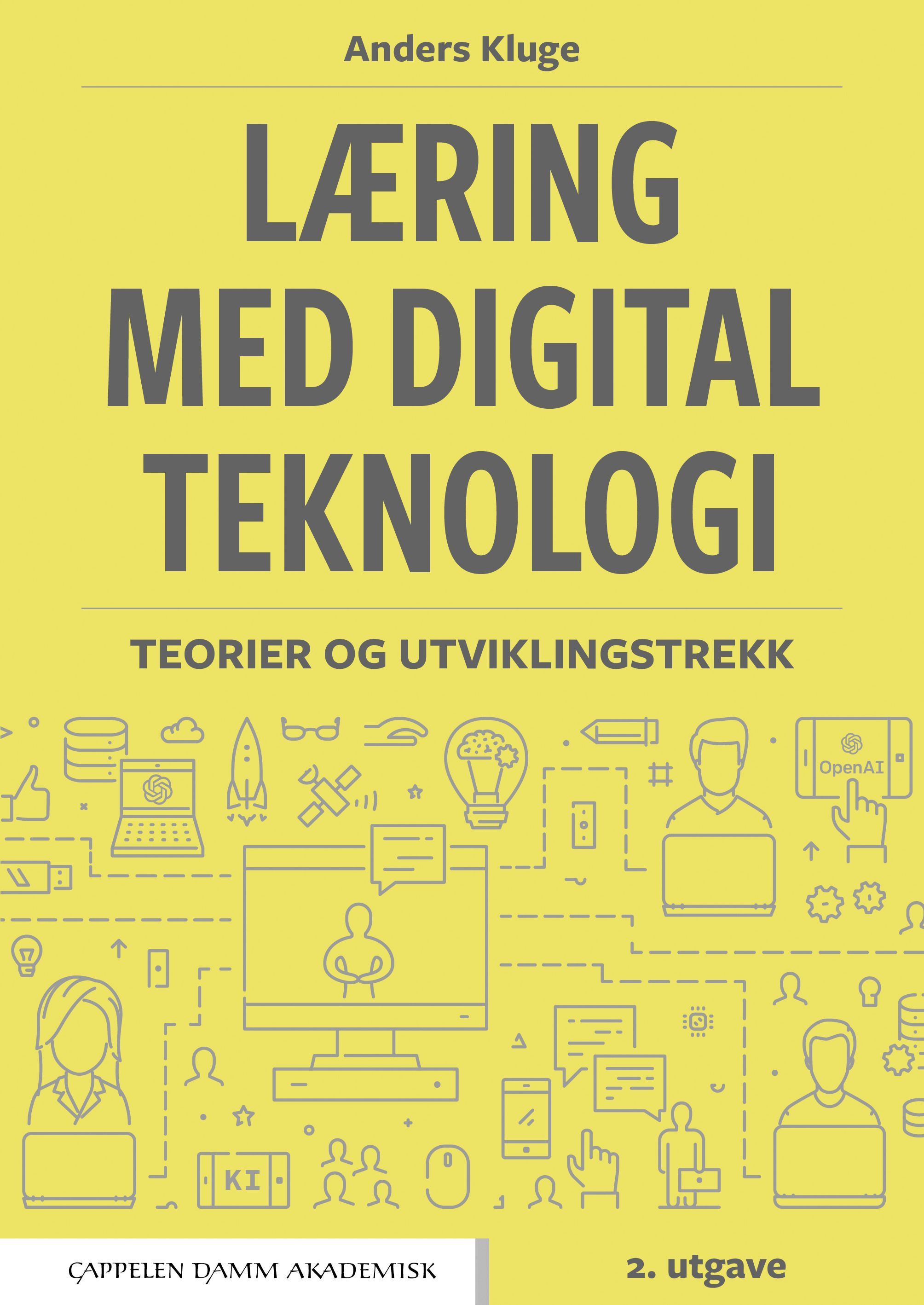 Forsidebilde av Læring med digital teknologi : teorier og utviklingstrekk