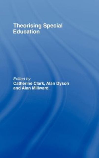 Theorising special education