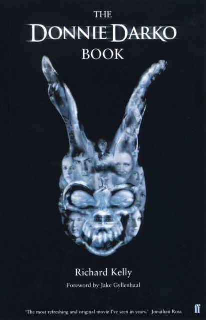 The Donnie Darko Book : Introduction by Jake Gyllenhaal