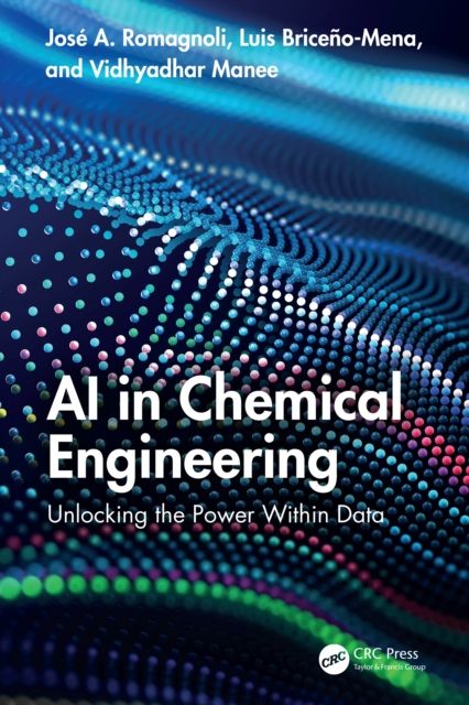 AI in Chemical Engineering : Unlocking the Power Within Data