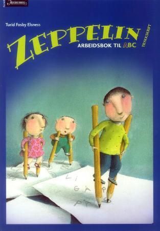 Zeppelin ABC : arbeidsbok A : trykkskrift