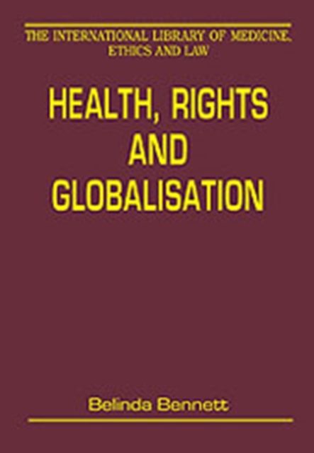 Health, Rights and Globalisation