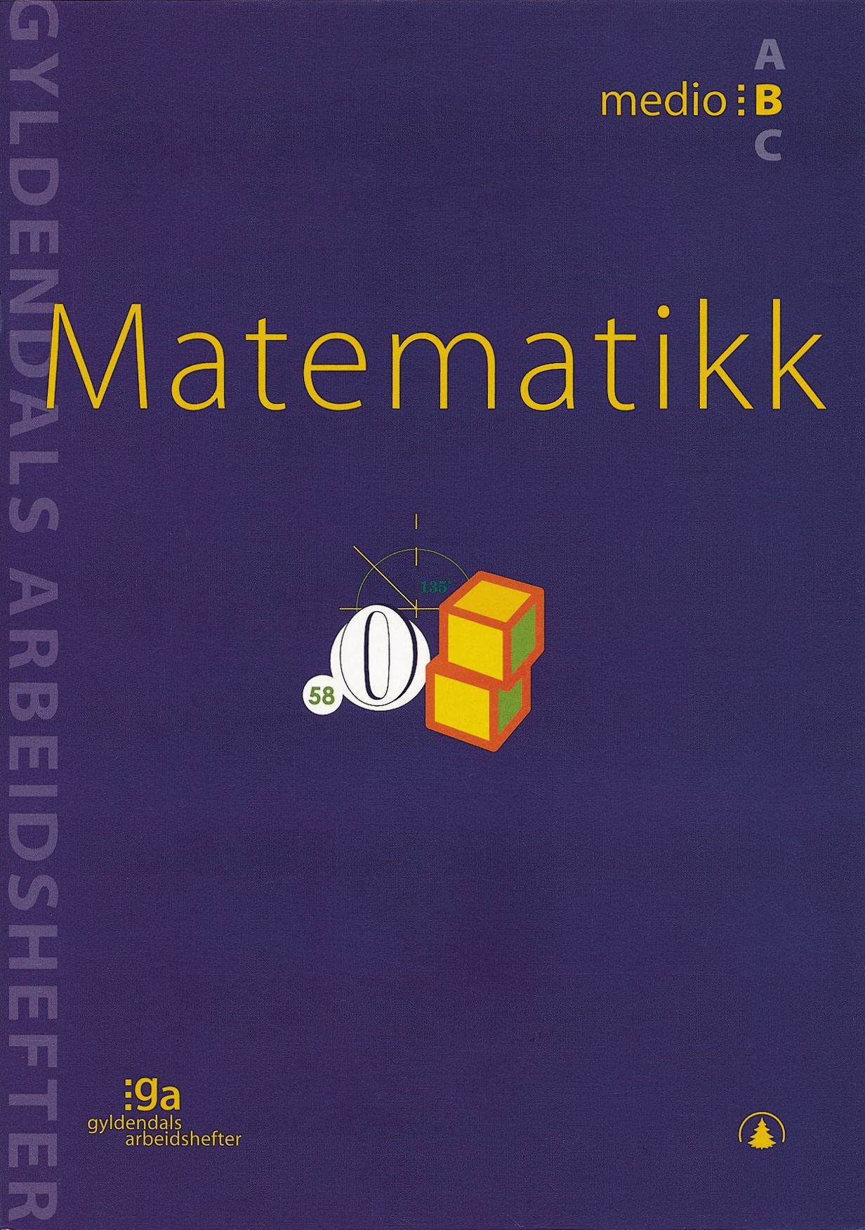 Matematikk : medio B