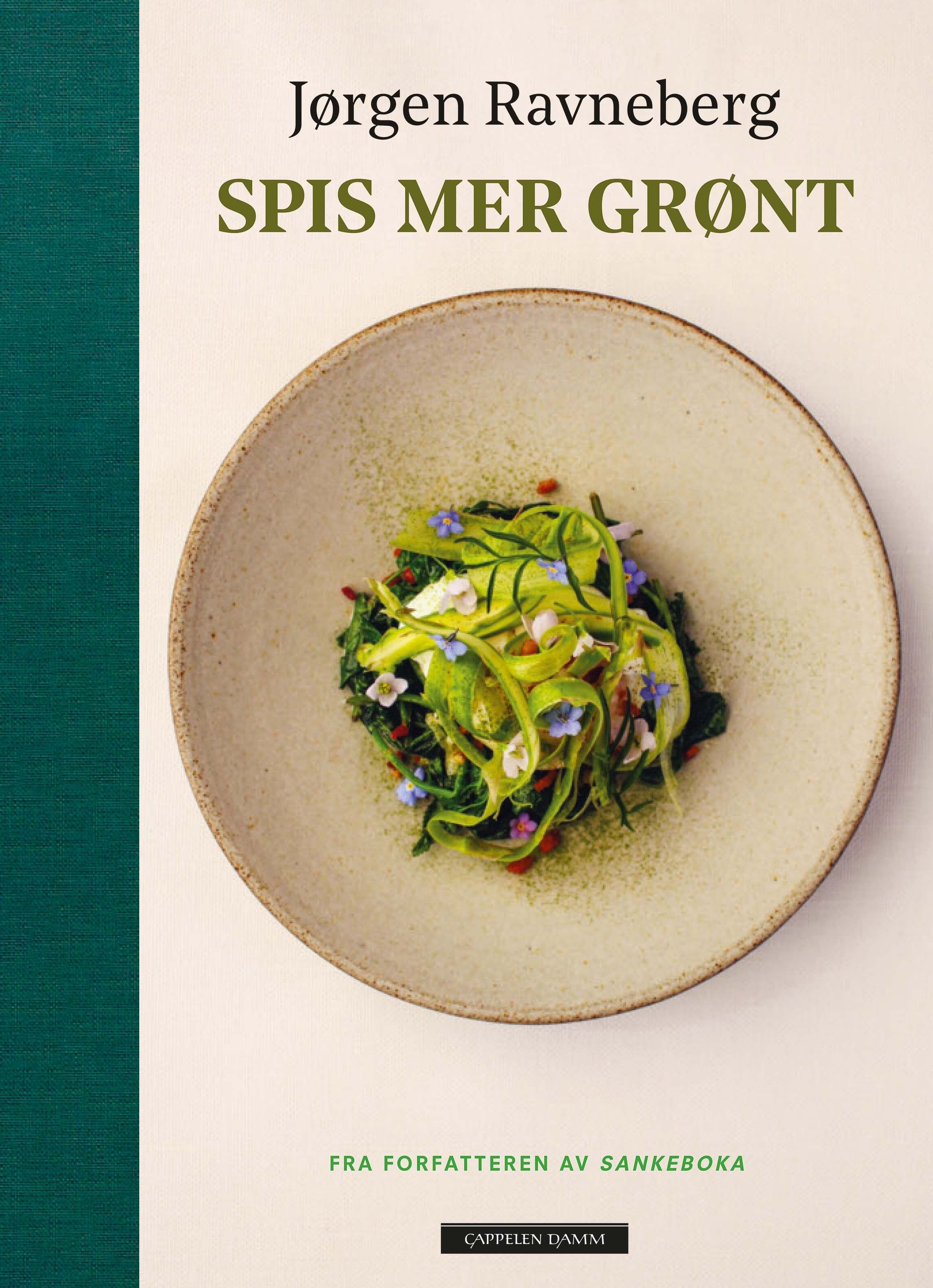 Spis mer grønt : oppskrifter fra Sankeboka