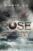 The rose society : a young elites novel