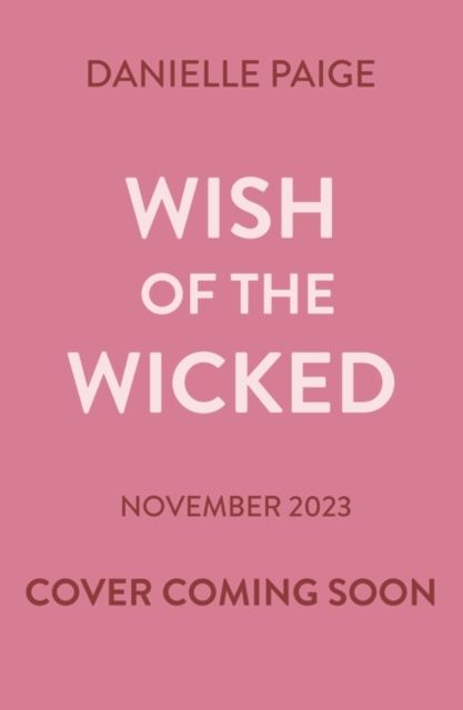Wish of the wicked