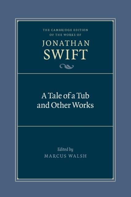 A Tale of a Tub and Other Works