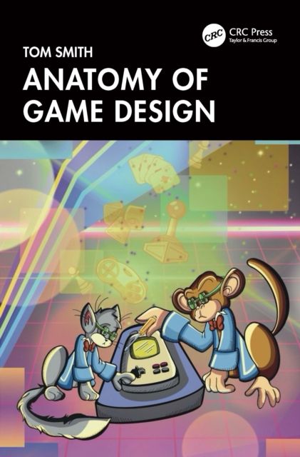 Forsidebilde av Anatomy of Game Design