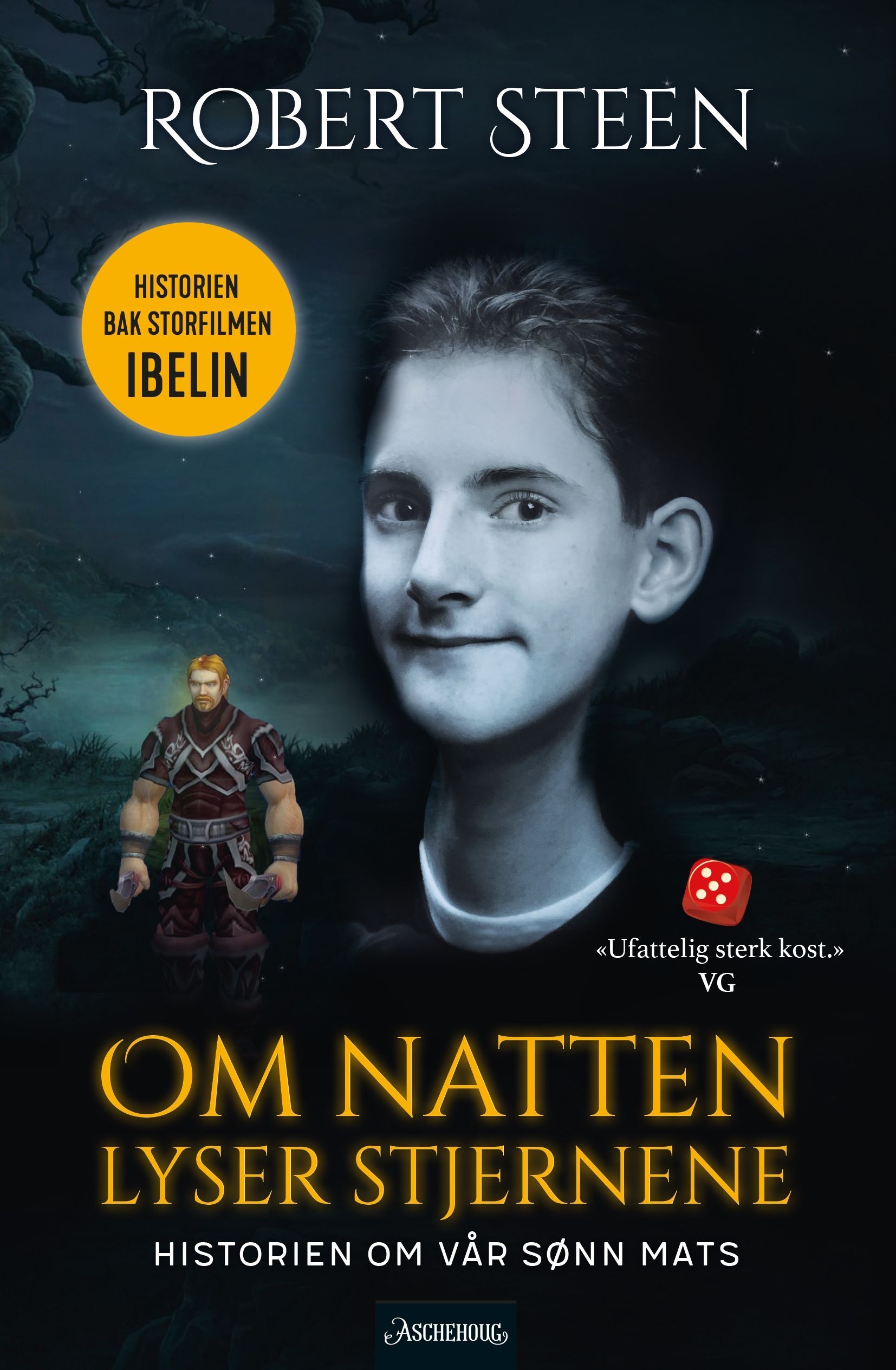 Om natten lyser stjernene : historien om vår sønn Mats