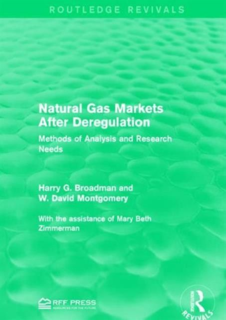 Natural Gas Markets After Deregulation : Methods of Analysis and Research Needs
