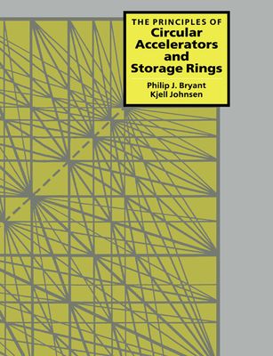 The Principles of Circular Accelerators and Storage Rings