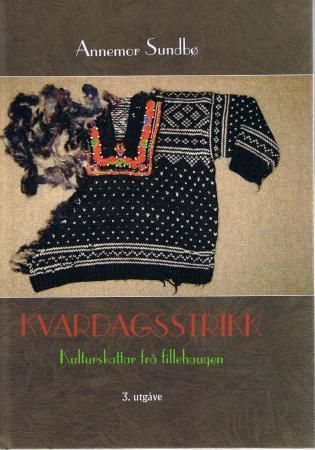 Forsidebilde av Kvardagsstrikk : kulturskattar frå fillehaugen