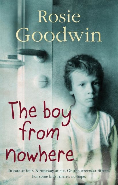 Forsidebilde av The Boy from Nowhere : A gritty saga of the search for belonging