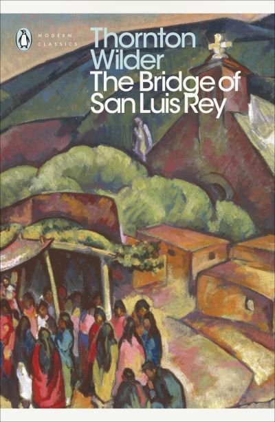 The bridge of San Luis Rey