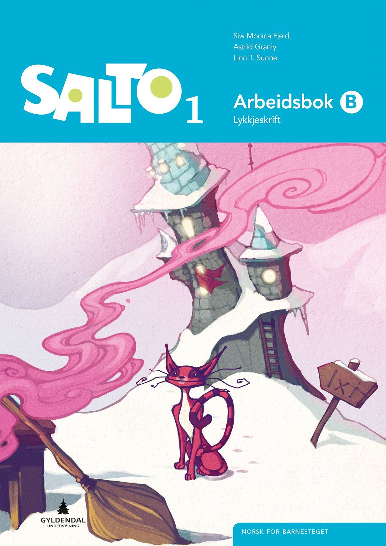 Salto 1 : norsk for barnesteget. Arbeidsbok B : lykkjeskrift